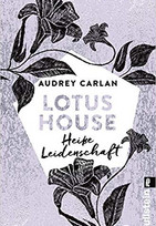 Lotus House 7 - Heiße Leidenschaft