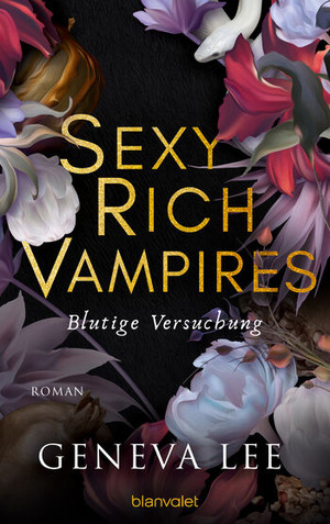 Sexy Rich Vampires - Blutige Versuchung