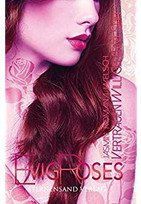 Evig Roses Band 4: Vertrauen will gelernt sein