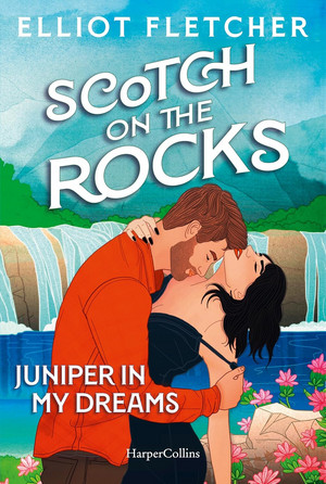 Scotch on the Rocks (Scottish Love 2)