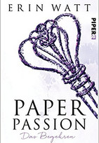 Paper Passion 4: Das Begehren
