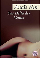 Das Delta der Venus: Erotische Erzählungen