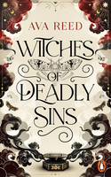 Witches of Deadly Sins (Die Hexenerbe-Dilogie, Band 1) 