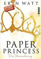 Paper Princess 1: Die Versuchung