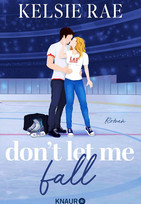 Don't let me fall (Breaking the Ice 1)