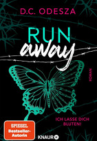 Run away – Ich lasse dich bluten! (Break & Run 2)