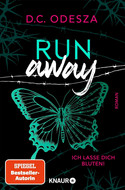 Run away – Ich lasse dich bluten! (Break & Run 2) 