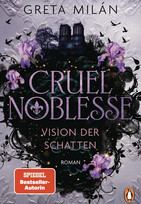Cruel Noblesse - Vision der Schatten
