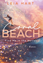 Coral Beach - Find Me in the Waves