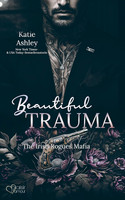 The Irish Rogues Mafia Family Teil 5: Beautiful Trauma