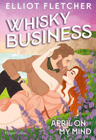Whisky Business (Scottish Love 1)