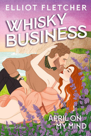 Whisky Business (Scottish Love 1)