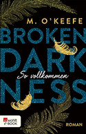 Broken Darkness 2: So vollkommen