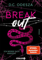Break out – Ich werde dich kriegen! (Break & Run 1) 