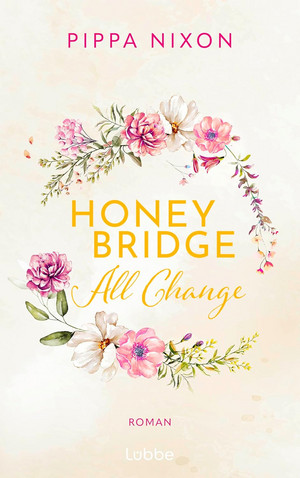 Honeybridge. All Change