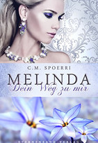 Melinda: Dein Weg zu mir