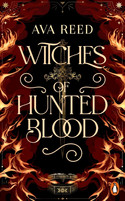 Witches of Hunted Blood (Die Hexenerbe-Dilogie, Band 2) 