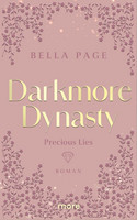 Darkmore Dynasty – Precious Lies