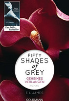 Fifty Shades of Grey - Geheimes Verlangen: Band 1