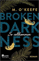 Broken Darkness 2: So vollkommen