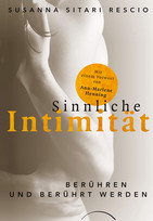 Sinnliche Intimität