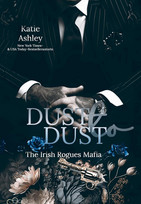 The Irish Rogues Mafia Family Teil 2: Dust to Dust