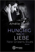 New Orleans Blues 2: Hungrig nach Liebe