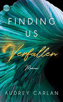 Finding us - Verfallen