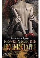 Hard & Heart 7: Fesseln für die Feuerkröte