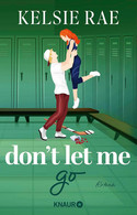 Don't let me go (Breaking the Ice 2)