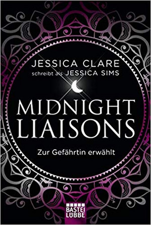 Midnight Liaisons 1 - Zur Gefährtin erwählt
