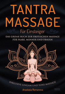 Tantra Massage für Einsteiger