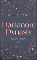 Darkmore Dynasty – Fragile Secrets