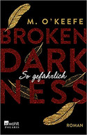 Broken Darkness 3: So gefährlich